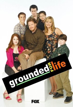 Grounded for Life poster