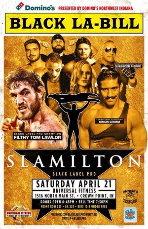 Black Label Pro 6: Slamilton poster