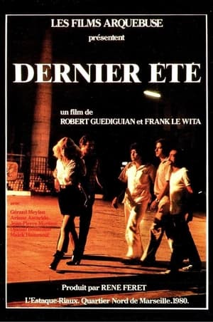 Dernier été film complet