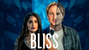 Bliss (2021)