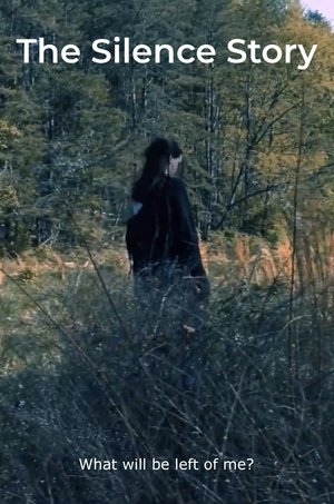 The Silence Story