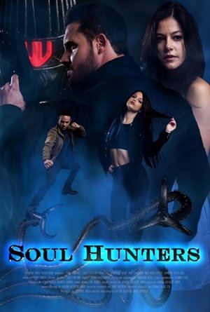 Soul Hunters (2019) Soul Hunters (2019)