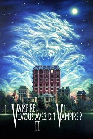 Poster Vampire… vous avez dit vampire ? II 1988