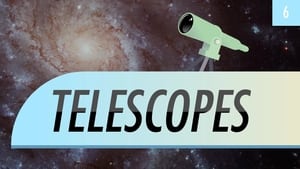 Crash Course Astronomy Telescopes