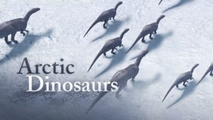 Arctic Dinosaurs | StreamHub