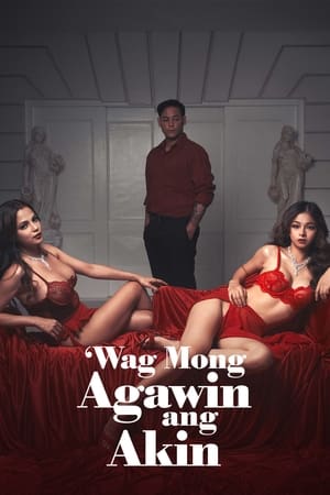 Wag Mong Agawin Ang Akin S01E02
