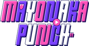 Mayonaka Punch มาโยนากะพันช์ (2024) 12 ตอนจบ