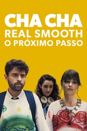 Assistir Cha Cha Real Smooth - O Próximo Passo Online Grátis