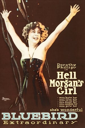 Poster Hell Morgan's Girl 1917
