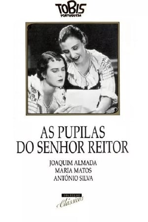 As Pupilas do Senhor Reitor poster