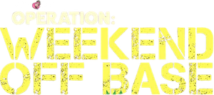 Operation: Weekend Off Base — Logos 1