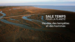 Vendée, des tempêtes et des hommes