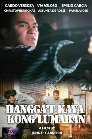 Poster Hangga’t Kaya Kong Lumaban (1998)