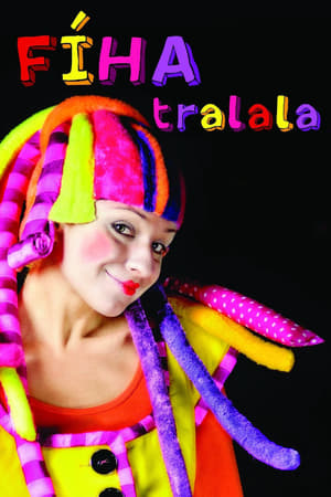 Fíha tralala (2012)