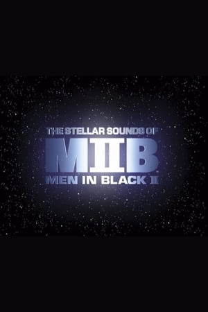 Poster Squish, Splat, Sploosh: The Stellar Sounds of 'Men in Black II' (2002)