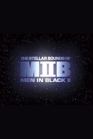 Poster Squish, Splat, Sploosh: The Stellar Sounds of 'Men in Black II' 2002