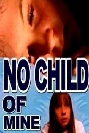 Poster No Child of Mine 1997
