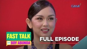 Fast Talk with Boy Abunda: Season 1 Full Episode 25