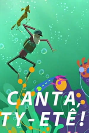 Poster Canta, Ty-etê! (2012)