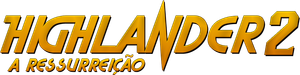 Highlander 2: A Ressurreição