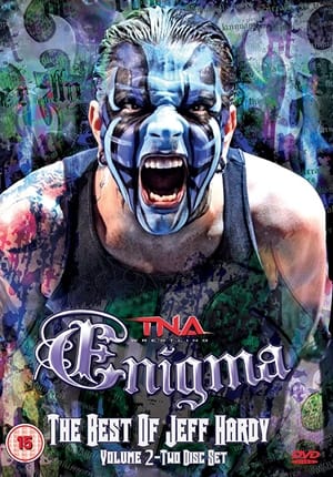 Poster TNA Wrestling: Enigma - The Best of Jeff Hardy, Vol. 2 2011