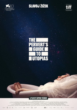 The Pervert's Guide to Utopias