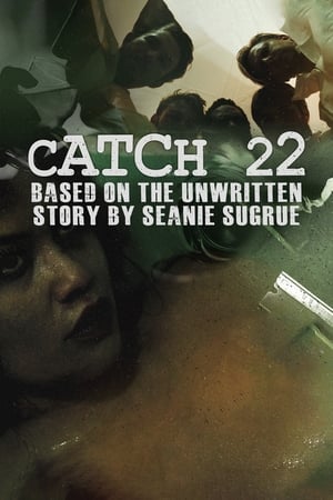 Image catch 22: based on the unwritten story by seanie sugrue