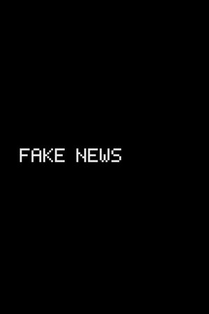 Fake News Fake News