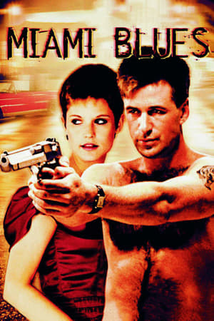 Click for trailer, plot details and rating of Miami Blues (1990)