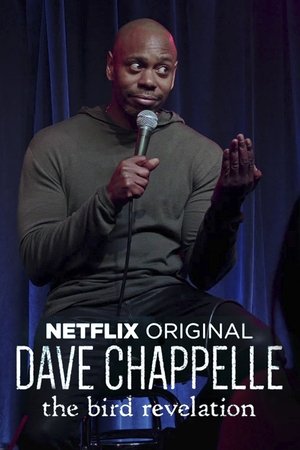 Dave Chappelle: The Bird Revelation