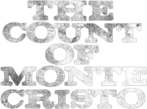 The Count of Monte Cristo