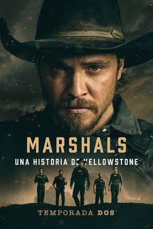 Marshals: Una historia de Yellowstone — Temporada 2