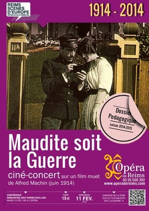 Poster di Maudite soit la guerre