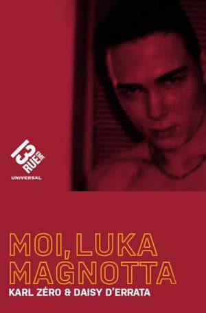 Moi, Luka Magnotta 2013