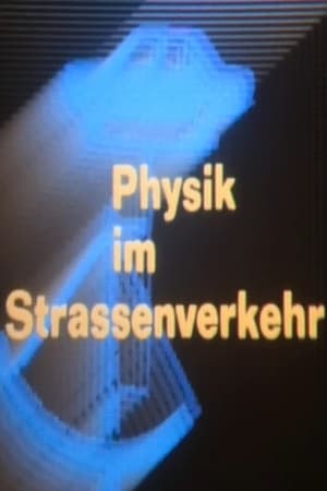 Poster Physik im Strassenverkehr (1983)