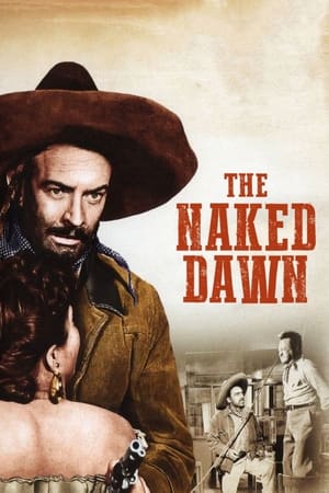 Poster The Naked Dawn 1955