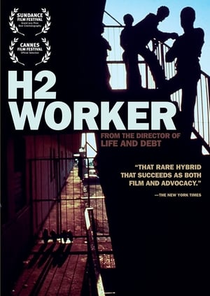 H-2 Worker film complet
