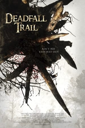 Poster Deadfall Trail (2009)