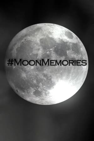 Poster #MoonMemories (2019)