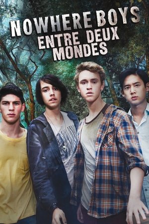 Nowhere Boys : entre deux mondes movie poster