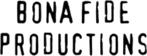 Bona Fide Productions