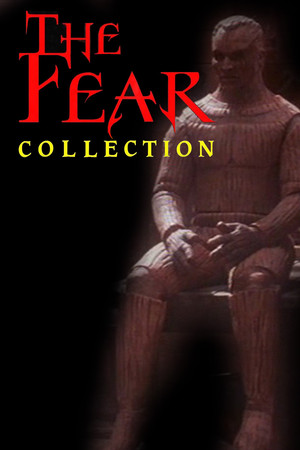 The Fear Collection