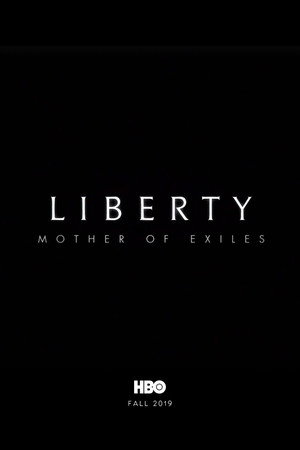 Liberty: Mother of Exiles