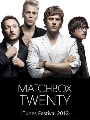 Matchbox Twenty: Live From iTunes Festival poster