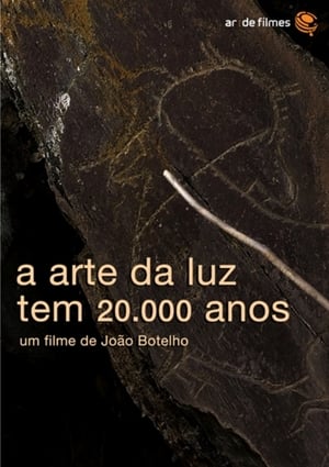 A Arte da Luz Tem 20.000 Anos poster