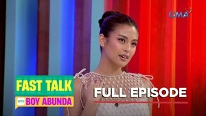 Fast Talk with Boy Abunda: Season 1 Full Episode 82