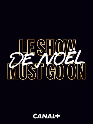 Le Show de Noël Must Go On