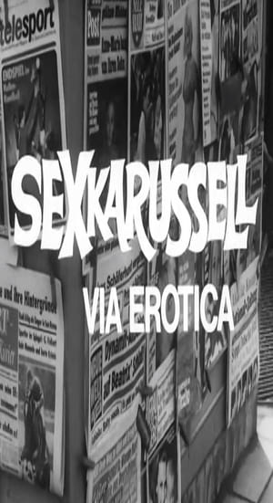Sexkarussell - Via Erotica poster