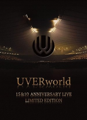 Image UVERworld: 15 & 10 Anniversary Live