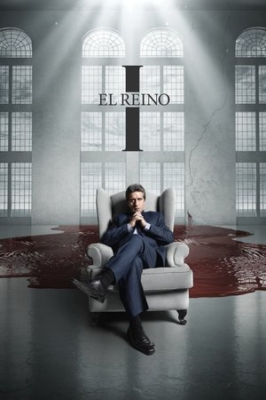 El Reino: Season 1